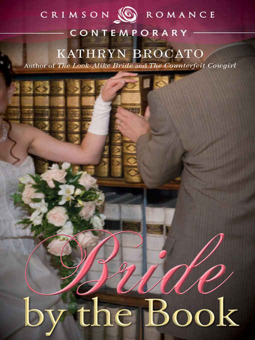 Title details for Bride by the Book by Kathryn Brocato - Available